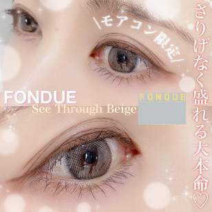 Fondue Monthly See Through Beige フォンデュ シースルーベージュ