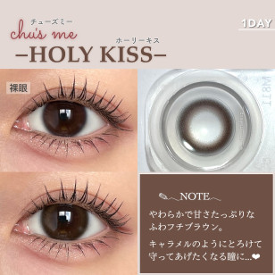 Chu's me 1Day HOLY KISS チューズミー ホーリーキス