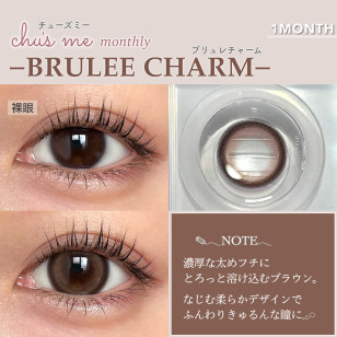 Chu's me 1month BRULEE CHARM チューズミー 1month ブリュレチャーム